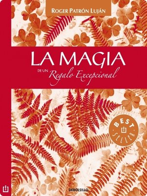 cover image of La magia de un regalo excepcional